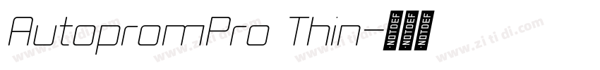 AutopromPro Thin字体转换 AutopromPro Thin字体转换